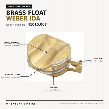 41015.007 brass carburetor float, Weber 48 IDA and 40/46 IDA 3C, Porsche 911, 914-6 and air-cooled VW Type 1–4
